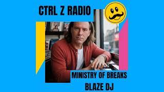 Ministry of Breaks - CTRL Z Radio - March 2025 [Acid Breaks]