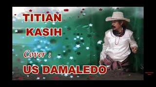 Lagu Natal TITIAN KASIH dalam irama Rumba  cover  USTINOV DAMALEDO