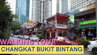 Changkat Bukit Bintang & Jalan Alor | Walking Tour 2022 | Shiela Piet