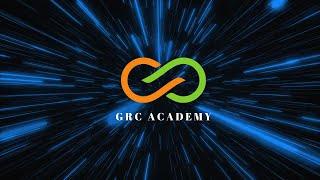 WELCOME TO GRC ACADEMY