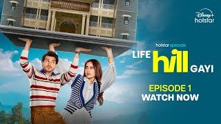 Hotstar Specials - Life Hill Gayi | Episode 1 | Divyenndu, Kusha Kapila | DisneyPlus Hotstar