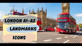 London Sightseeing. A1- A2. London Landmarks and Icons | English Portal