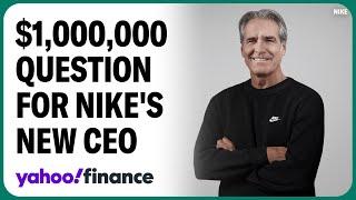 This is the 'million dollar question' for the new Nike CEO