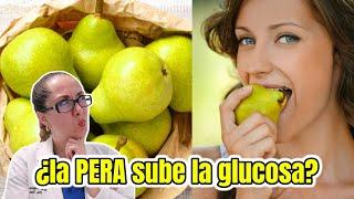 ¿la PERA sube la glucosa? /Dra. Melissa Tejeida