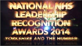 2014 Yorkshire and the Humber NHS Regional Leadership Recognition Awards Winners