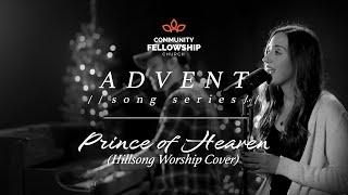 Prince of Heaven // Featuring Julia Horn & Dan Smith (Hillsong Worship Cover)