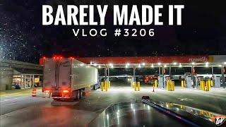 BARELY MADE IT | My Trucking Life | Vlog #3206