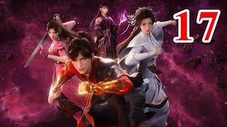 Martial God Asura |《修罗武神》 第17集  subtitle Full Episdoe