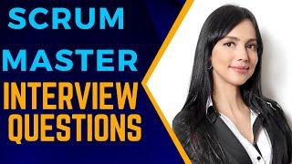 Top 15 Most Difficult Scrum Master Interview Questions | Episode 1