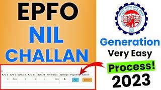 PF Nil Return Filing 2023  || PF Nil Challan kaise bnaye 2023 || How to file Epf Nil Return 2023