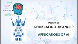 What is Artificial Intelligence (AI)| Applications of Artificial Intelligence in everyday life