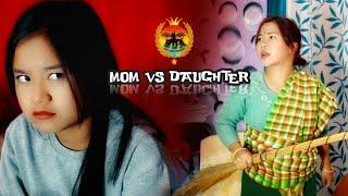 MOM VS DAUGHTER