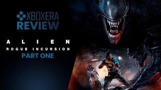 Alien: Rogue Incursion [VR] | Review