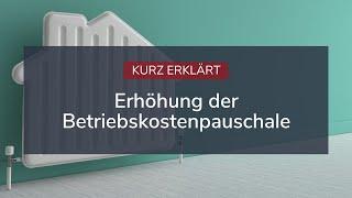 Erhöhung der Betriebskostenpauschale - Geht das?