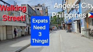 Expats Need 3 Things! Walking Street! Angeles City, Philippines 