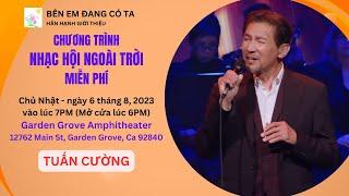 TUẤN CƯỜNG : STOP THE HATE - Hát Cho Tình Yêu - Chủ Nhật, 6/8/2023@7PM