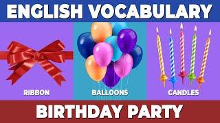 Birthday Party Vocabulary: Basic English Words for Beginners