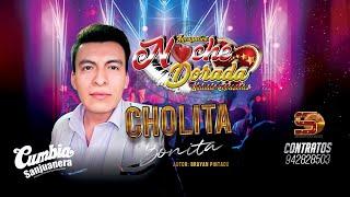 Noche Dorada - Cholita bonita PRIMICIA 2020 CUMBIA SANJUANERA