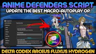 [UPDATE] Anime Defenders Script Pastebin Macro Autofarm The Best Exploit + Free Gamepass Super OP