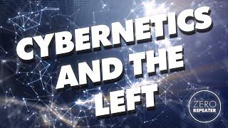 Cybernetics and the Left: Communist Synergy or Capitalist Machines?