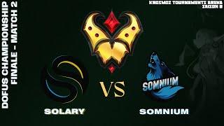 FINALE DOFUS Championship Fall 2024 - Solary vs Somnium - Match 2