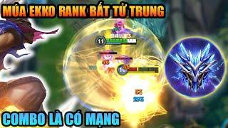 Liên Minh Tốc Chiến QQ : Múa Ekko Rank bất tử sever Trung Quốc cực gắt 1 combo là 1 mạng