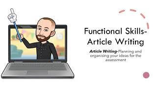 Article Writing: GCSE and Functional Skills