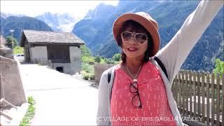 SOGLIO THE PANORAMIC VILLAGE OF BREGAGLIA VALLEY