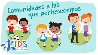 Comunidades para niños - Tipos de comunidades | Estudios sociales para niños | Kids Academy