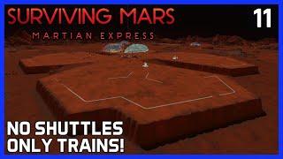 Building SANDCASTLES on Mars! - Surviving Mars MARTIAN EXPRESS DLC  - Ep 11