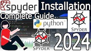 How to Install Spyder Python IDE on Windows 10/11 [ 2024 Update ] Spyder IDE for Data Scientists