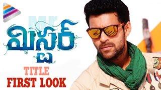 Varun Tej MISTER Movie Title First Look | #Mister First Look Teaser | Hebah Patel | Lavanya Tripathi