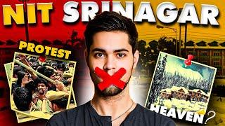 Is NIT SRINAGAR Really Worth It ?