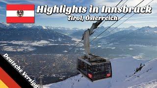 48h in Innsbruck: Sehenswürdigkeiten & Tipps (Video Reiseführer)