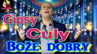 Gipsy Culy   Bože dobry  COVER