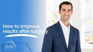 #AskDrZ | How to improve results after surgery