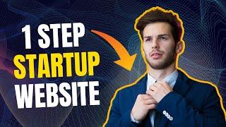 How To Build A Startup Website Only 1 Step