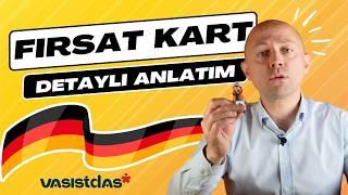 En güncel Almanya Fırsat Kart Rehberi - Kimler gelebilir, puan nasıl toplanır?