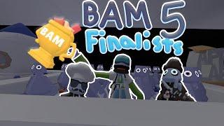 Bam 5 Finalists Showcase (Build a Map 5)