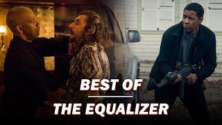 The Equalizer's Best Scenes