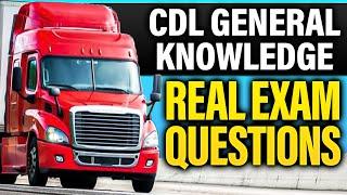 CDL General Knowledge: Don't Take The CDL Test Without Knowing These Questions