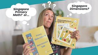 Singapore Math Grade 1 — Dimensions Math or Primary Mathematics?