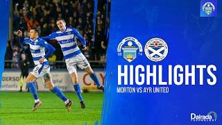 Greenock Morton vs Ayr United | cinch Championship | Match Highlights