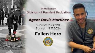 Honoring Agent Davis Martinez