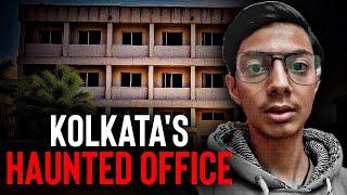 Kolkata का वो Haunted Office | Kolkata Haunted Office | Real Horror Experience In Hindi Horror Story