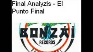 Final Analyzis - El Punto Final