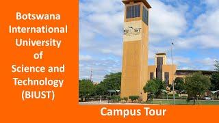 Botswana International University of Science and Technology || BIUST campus tour