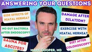 Gut Doc Answers Questions and Comments