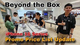 Beyond the Box iPhone 16 Series | MacBook Series | iPad Series | Promo Price List Update October2024