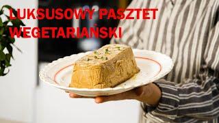 Luksusowy pasztet wegetariański   | Rozkoszny